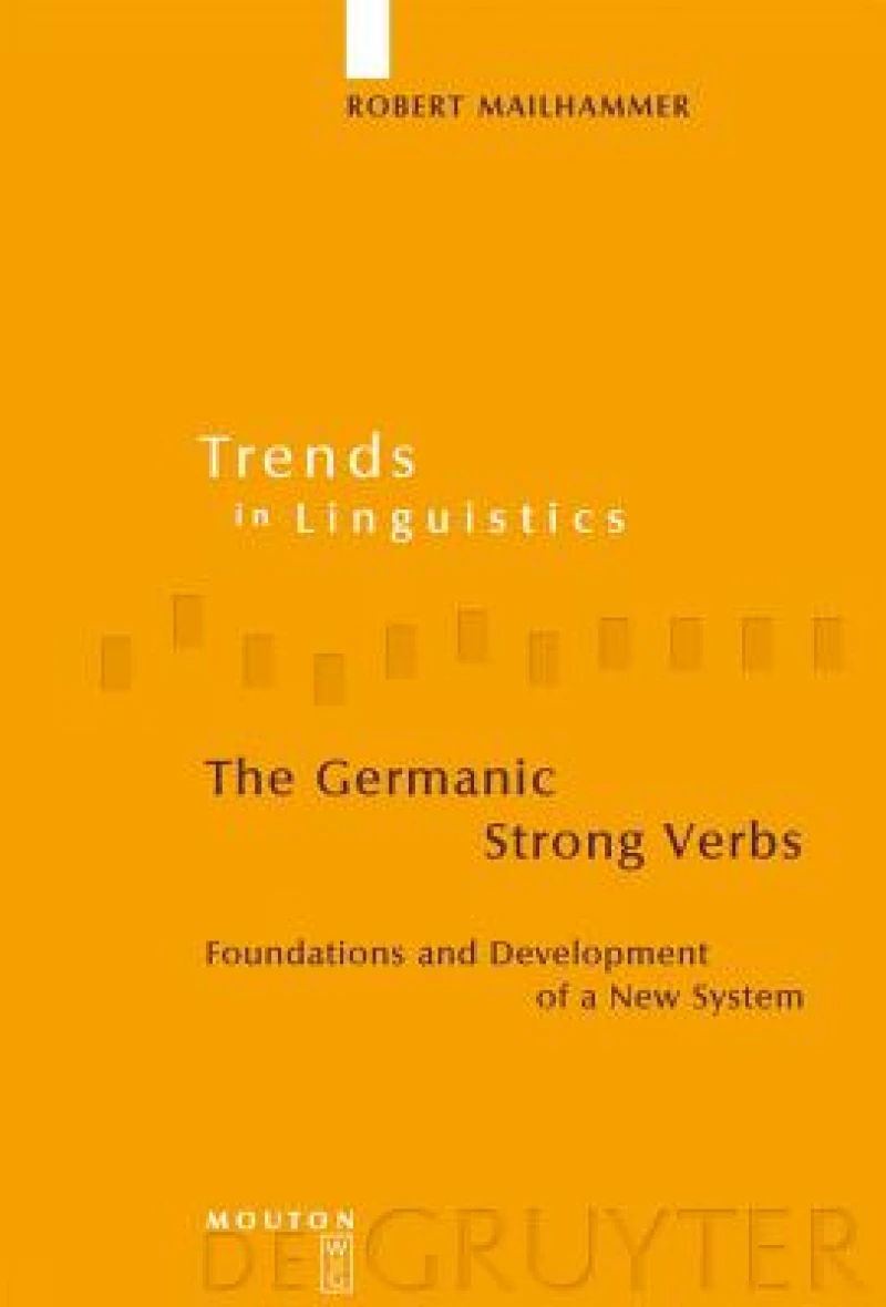 The Germanic Strong Verbs