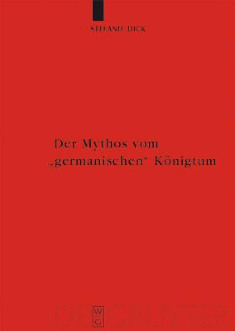Mythos vom "germanischen" Königtum