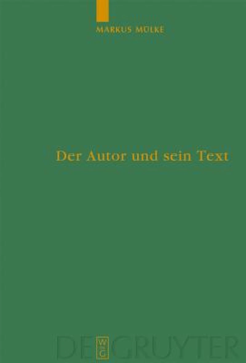 Der Autor Und Sein Text