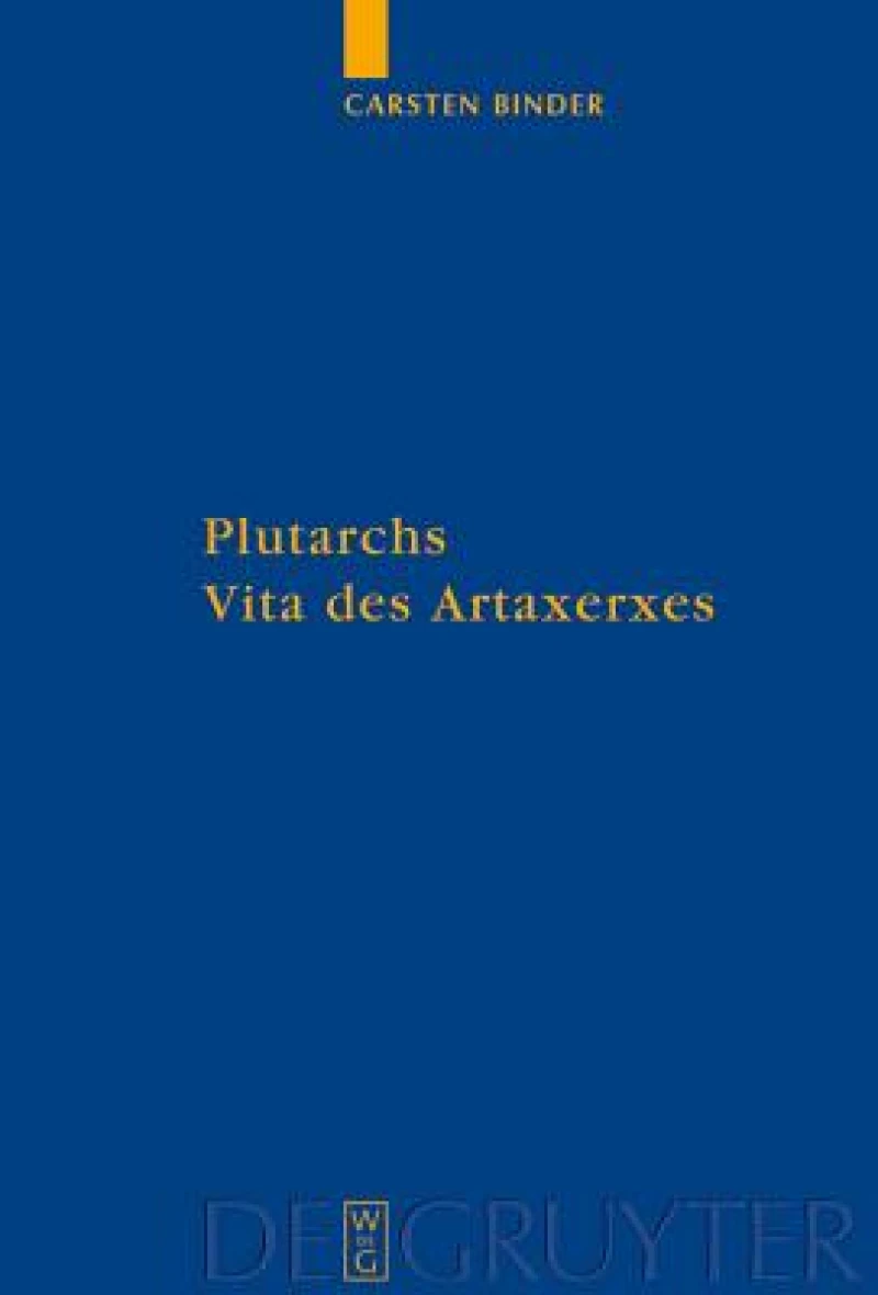 Plutarchs Vita Des Artaxerxes