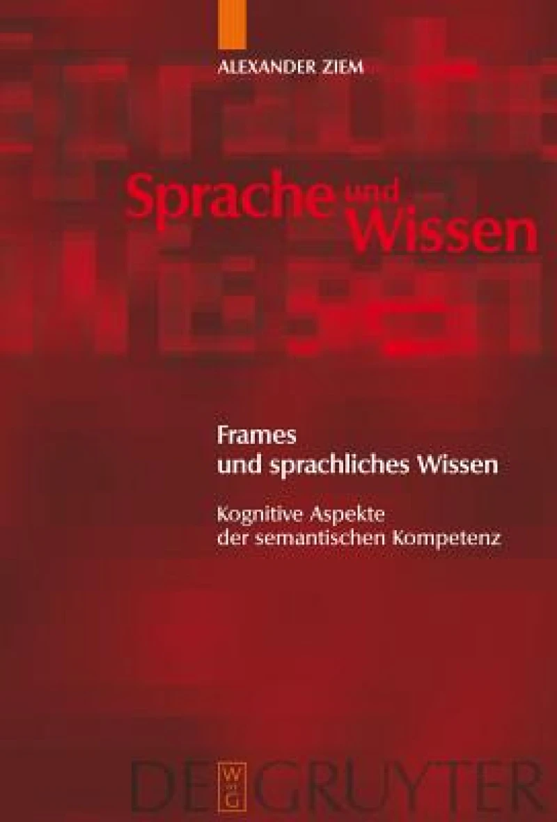 Frames Und Sprachliches Wissen