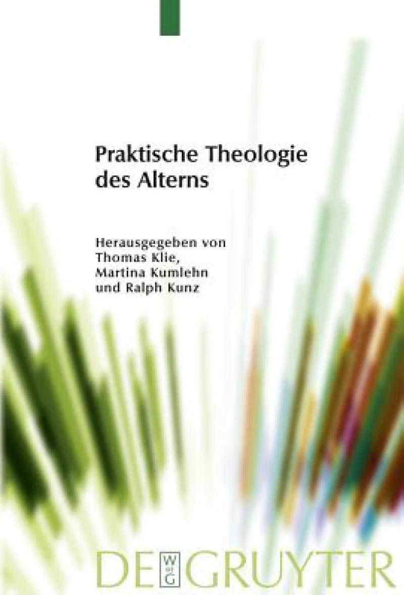 Praktische Theologie Des Alterns