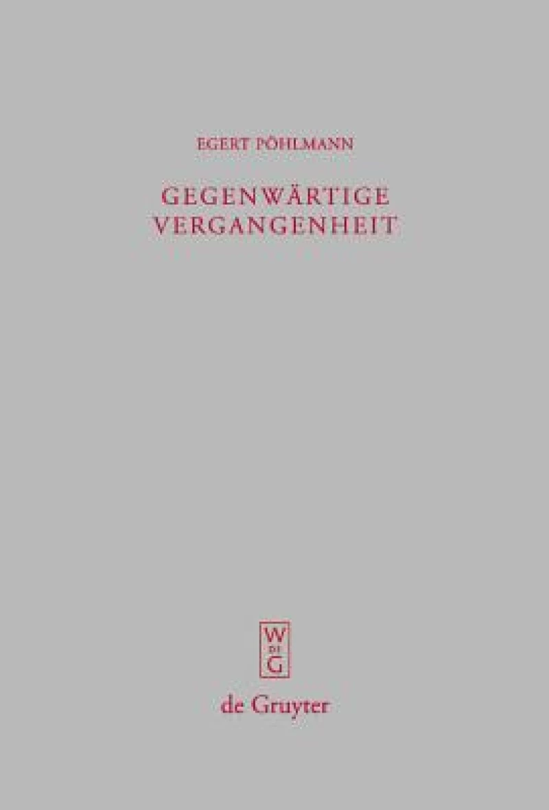 Gegenwärtige Vergangenheit