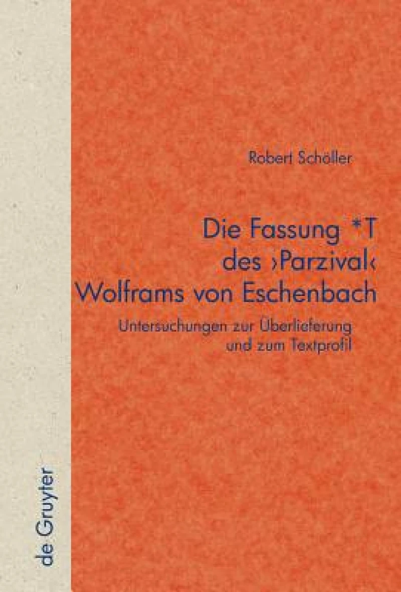 Fassung *T des ''Parzival'' Wolframs von Eschenbach
