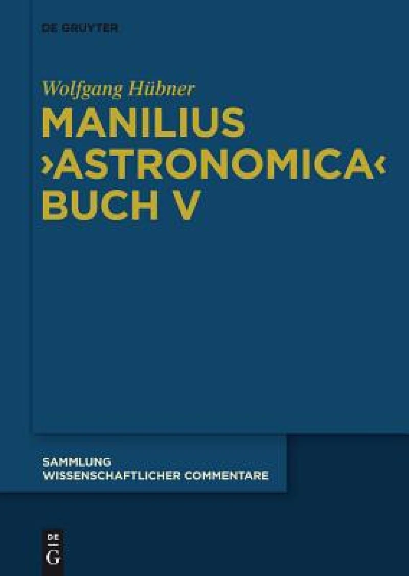 Manilius, "Astronomica" Buch V