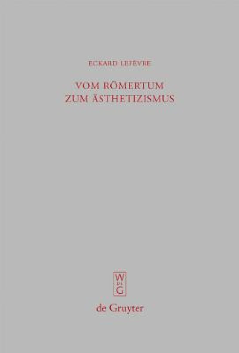 Vom Romertum Zum Asthetizismus