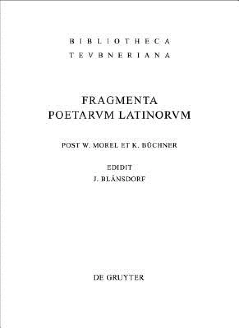 Fragmenta poetarum Latinorum epicorum et lyricorum