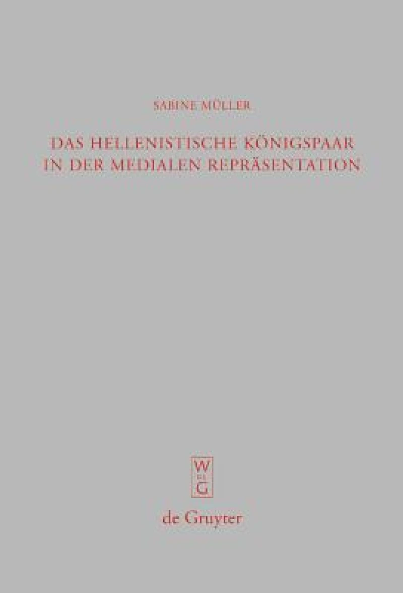 hellenistische Königspaar in der medialen Repräsentation