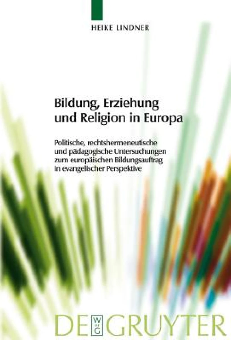Bildung, Erziehung Und Religion in Europa