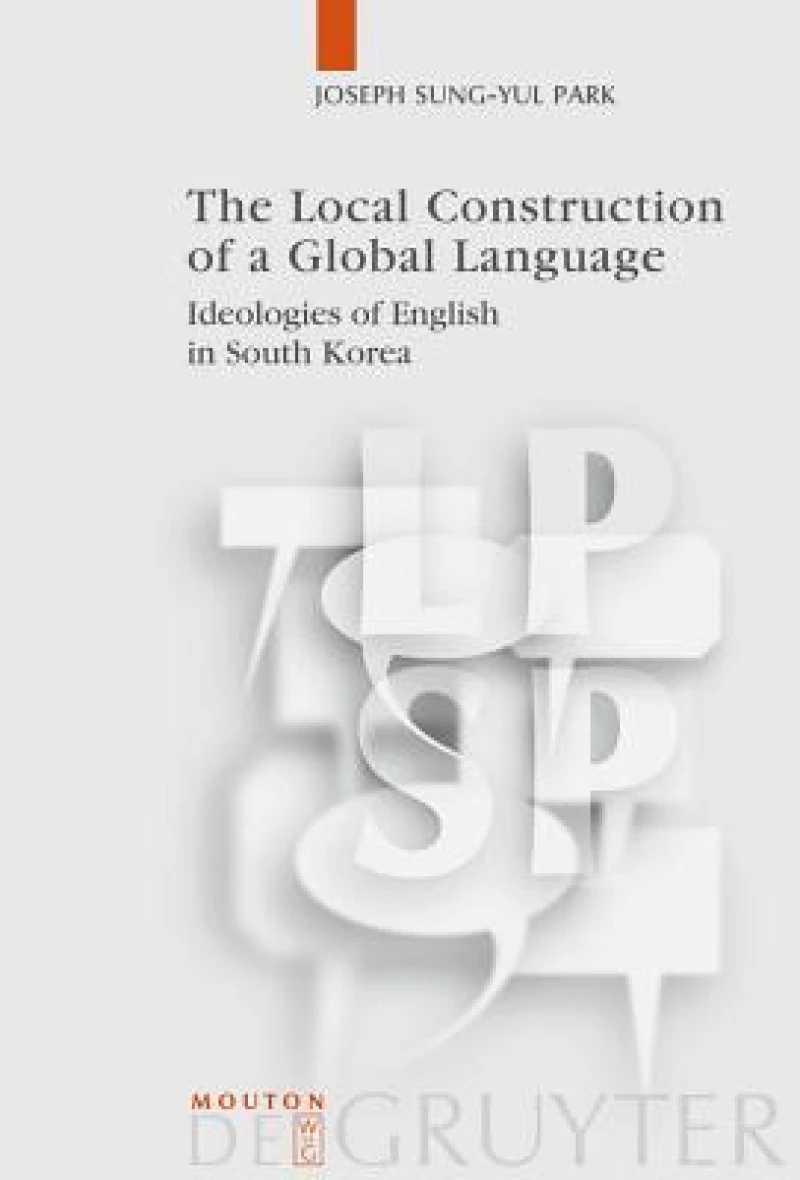 The Local Construction of a Global Language