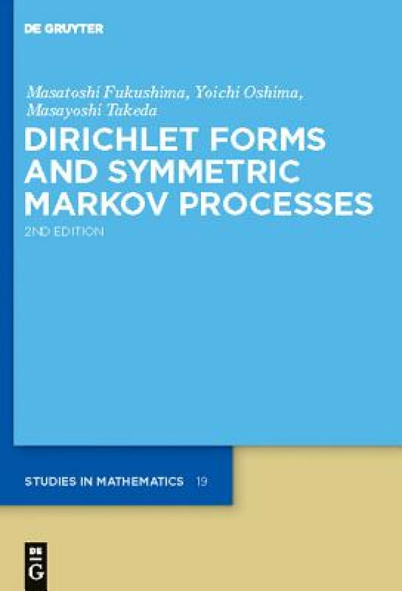 Dirichlet Forms and Symmetric Markov Processes