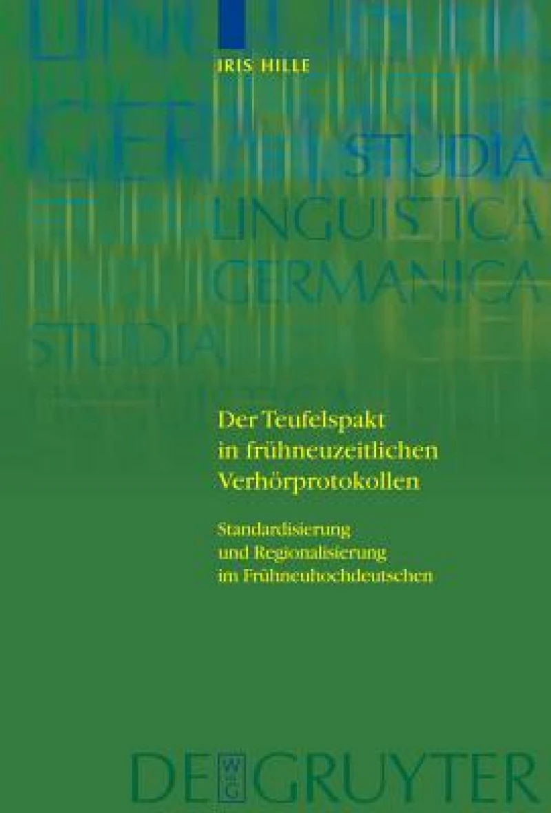 Teufelspakt in frühneuzeitlichen Verhörprotokollen