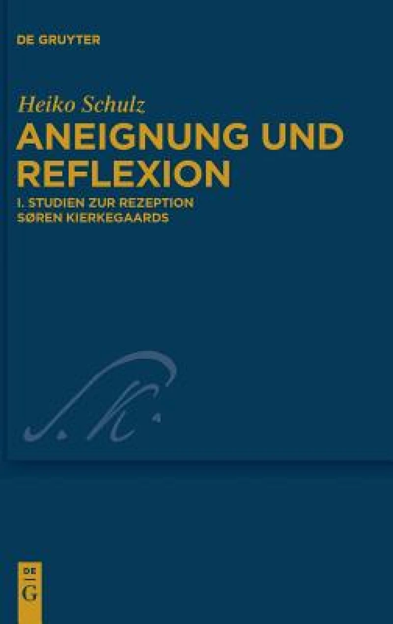 Studien zur Rezeption Søren Kierkegaards
