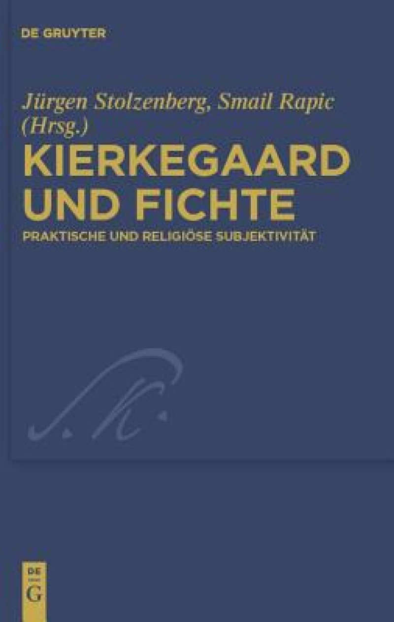 Kierkegaard Und Fichte