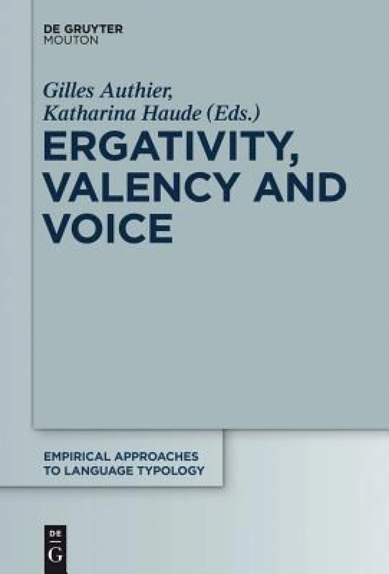 Ergativity, Valency and Voice