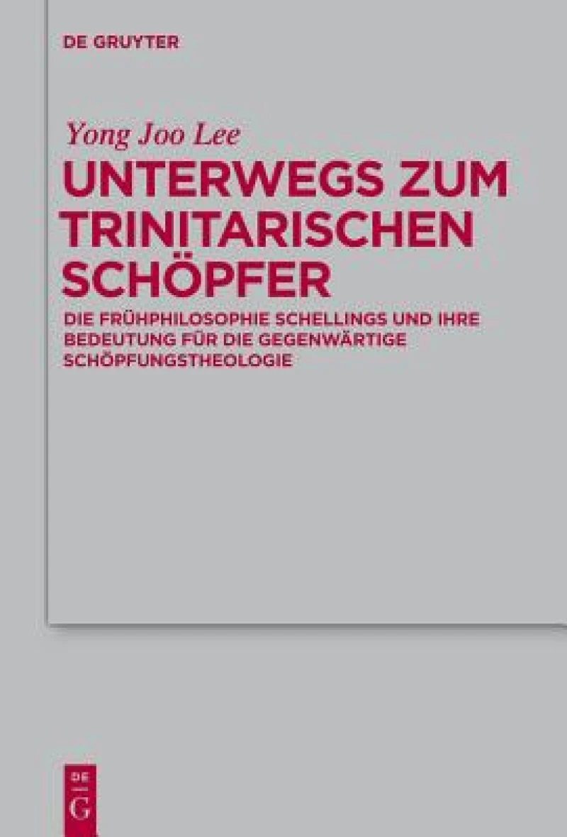 Unterwegs Zum Trinitarischen Schopfer