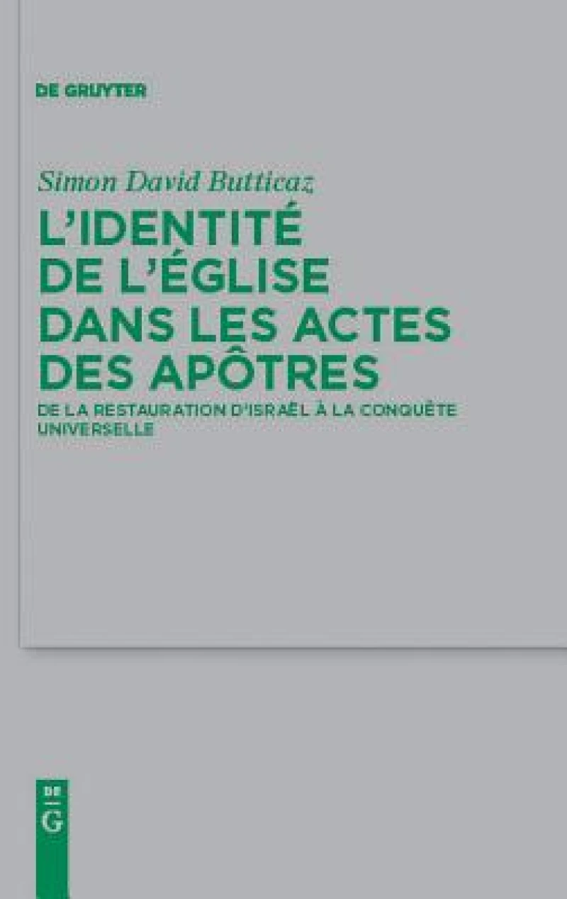 identité de l''Église dans les Actes des apôtres