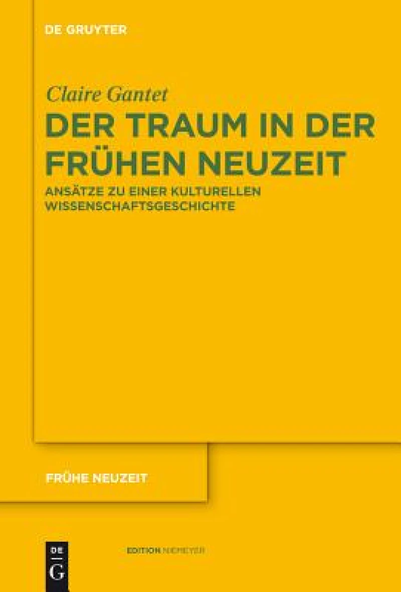 Der Traum in Der Fruhen Neuzeit