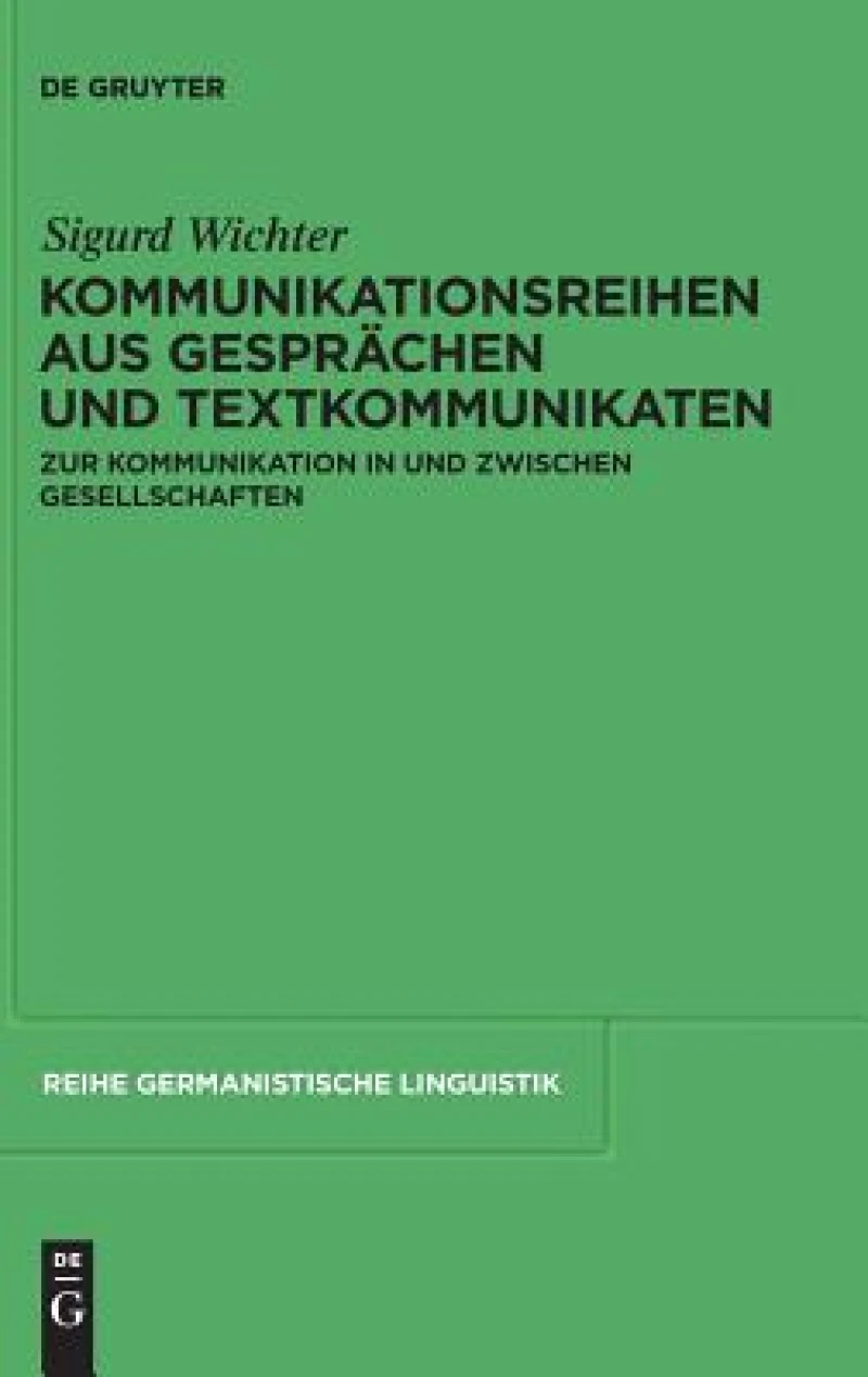 Kommunikationsreihen aus Gesprachen und Textkommunikaten