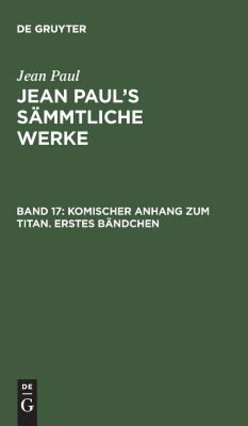Komischer Anhang zum Titan. Erstes Bändchen