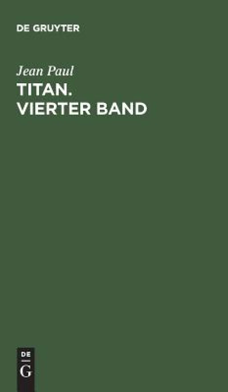 Titan. Vierter Band
