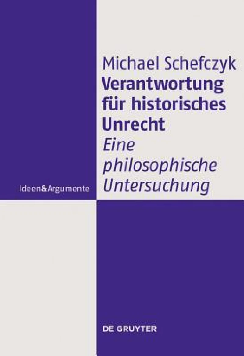 Verantwortung fur historisches Unrecht