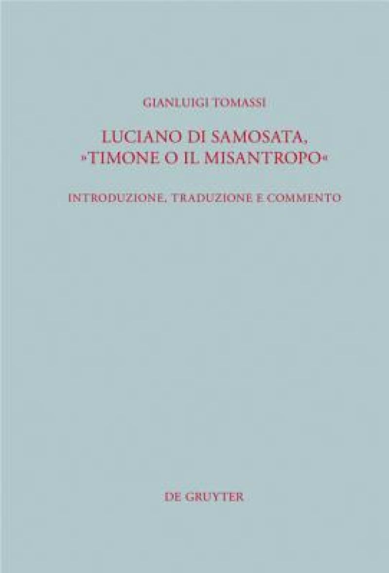Luciano di Samosata, "Timone o il misantropo"