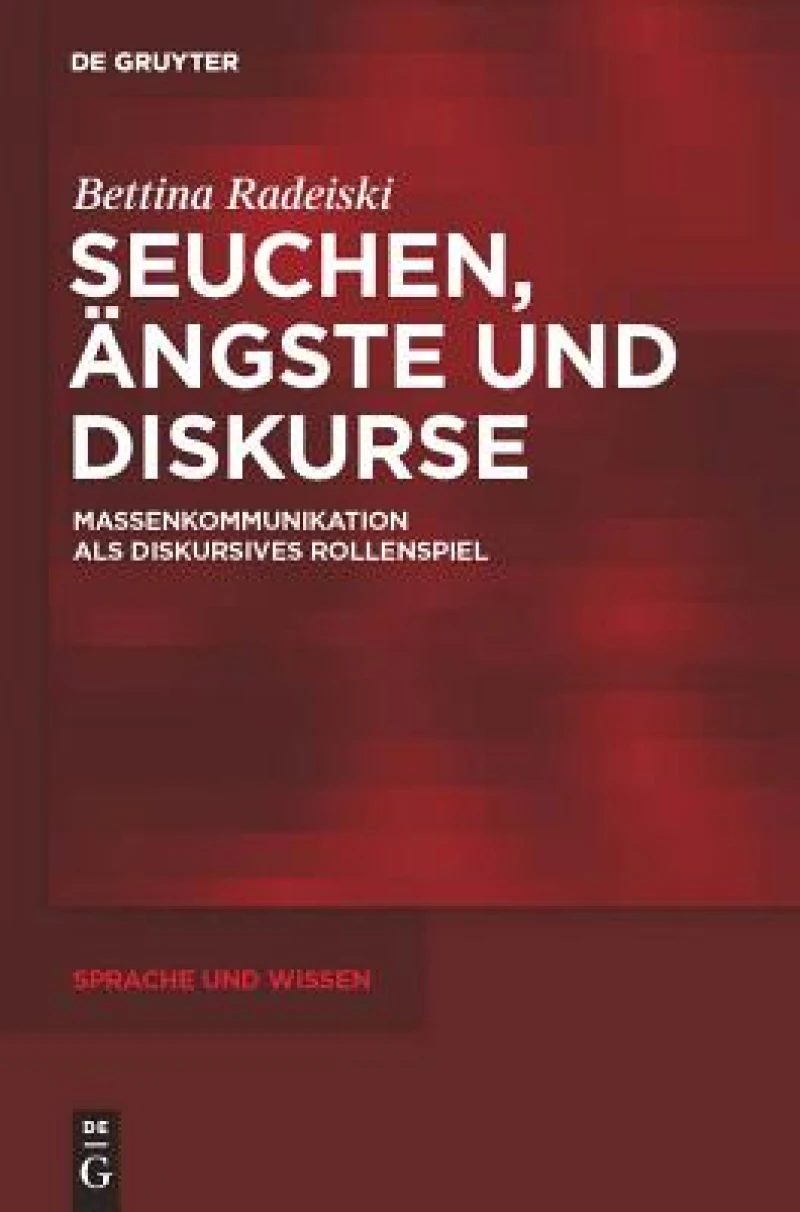 Seuchen, Ängste und Diskurse