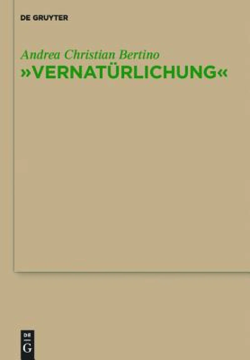 "Vernatürlichung"