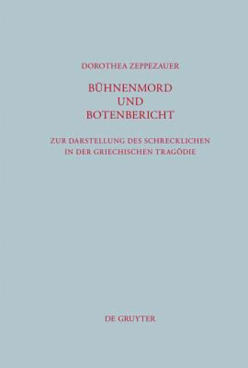 Buhnenmord Und Botenbericht