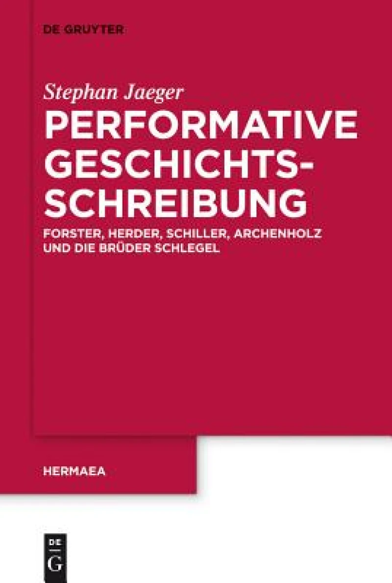 Performative Geschichtsschreibung