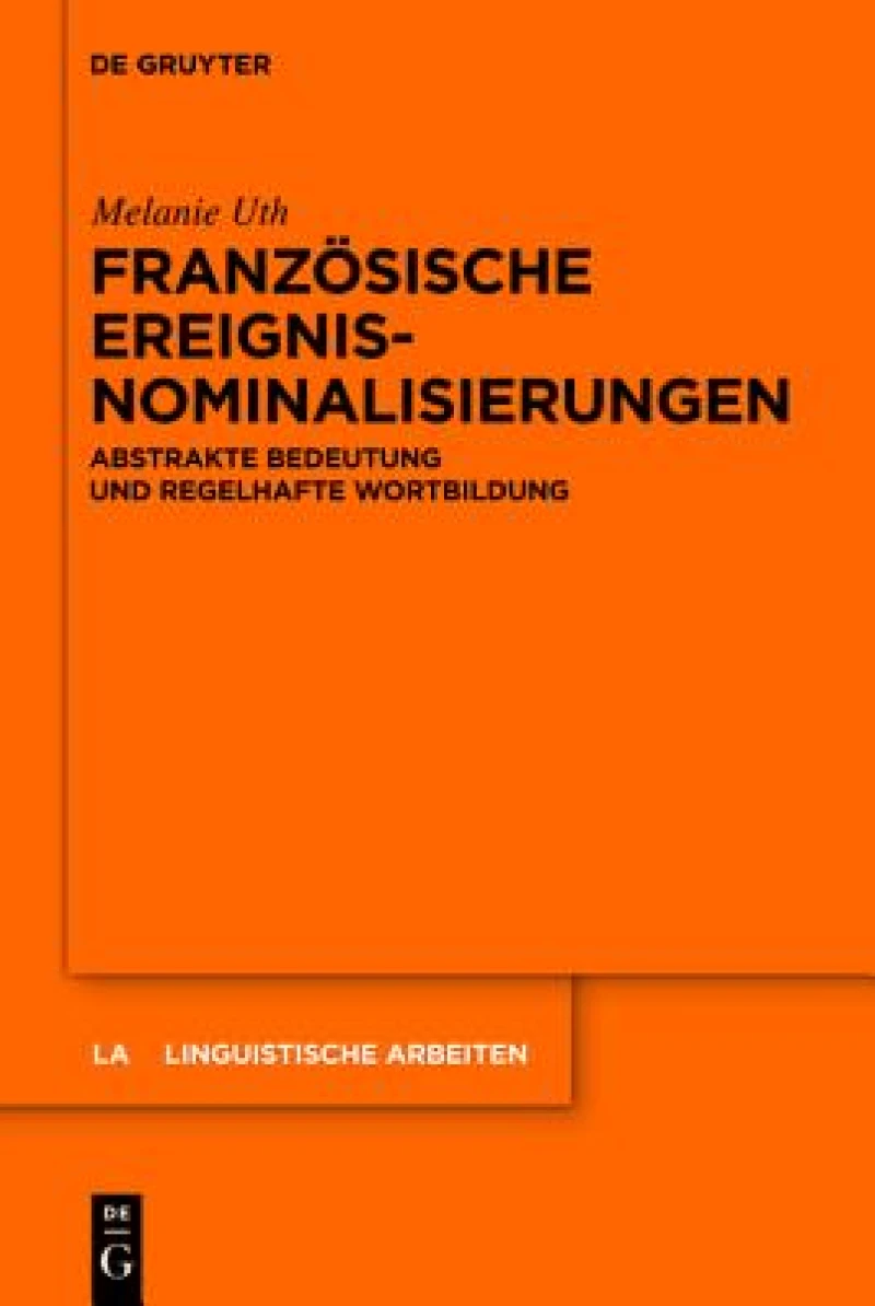 Franzosische Ereignisnominalisierungen