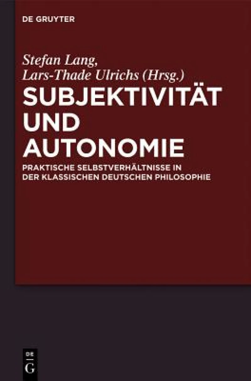Subjektivität Und Autonomie