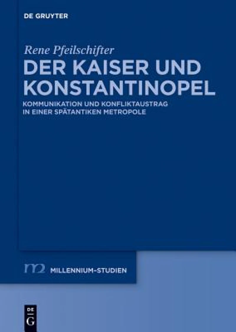 Kaiser und Konstantinopel