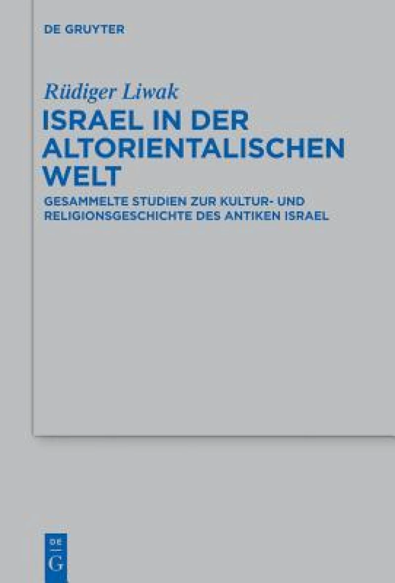 Israel in Der Altorientalischen Welt