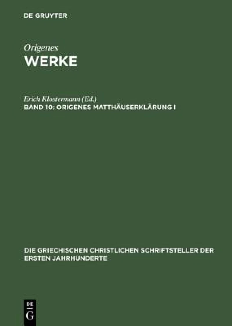 Origenes Matthäuserklärung I, erste Hälfte