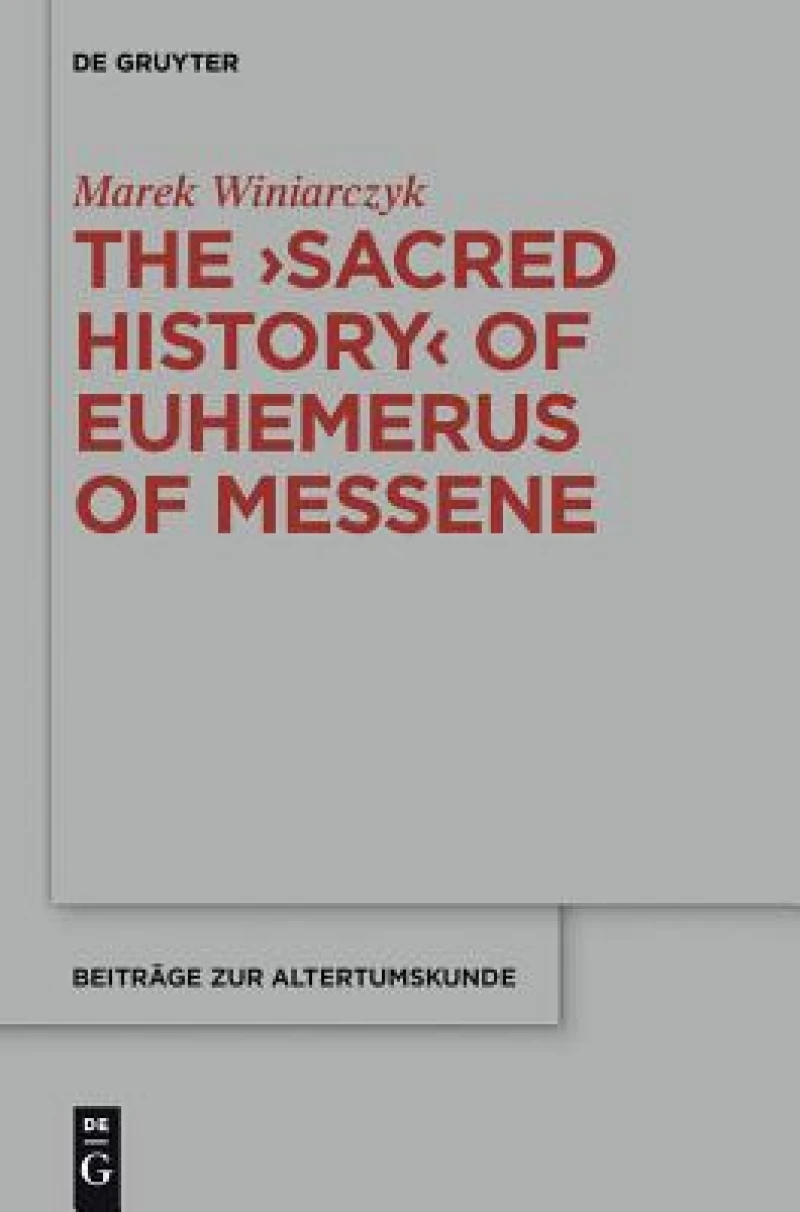 "Sacred History" of Euhemerus of Messene