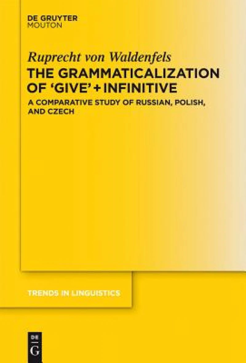 Grammaticalization of ''Give'' + Infinitive