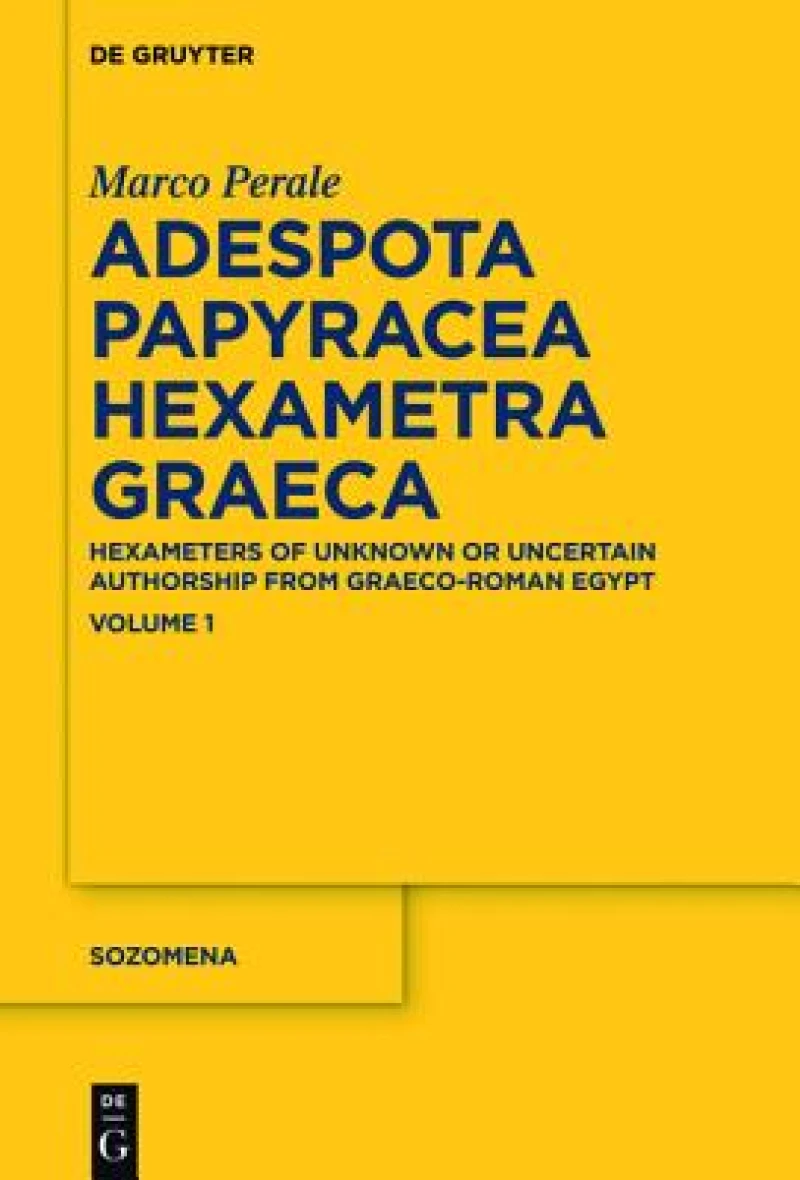 Adespota Papyracea Hexametra Graeca (APHex I)