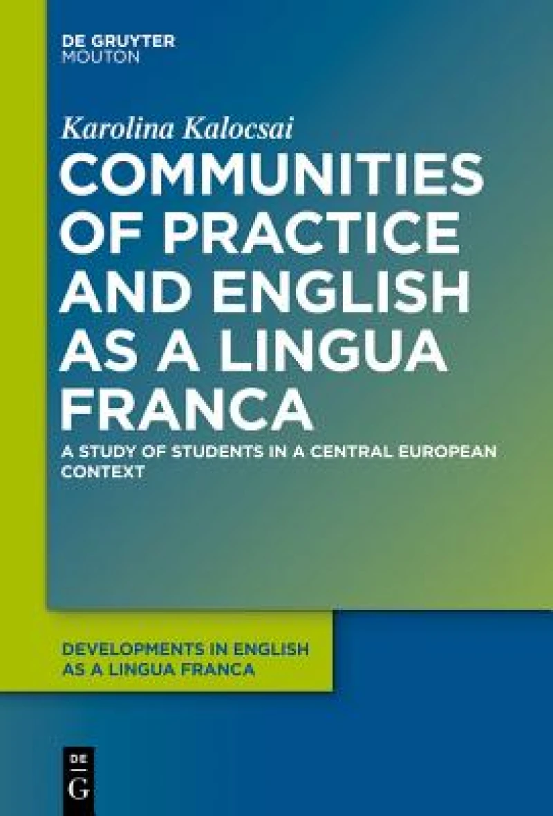 Communities of Practice and English as a Lingua Franca