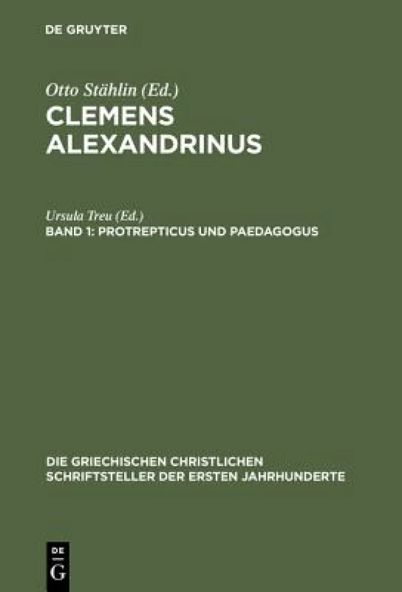 Protrepticus Und Paedagogus