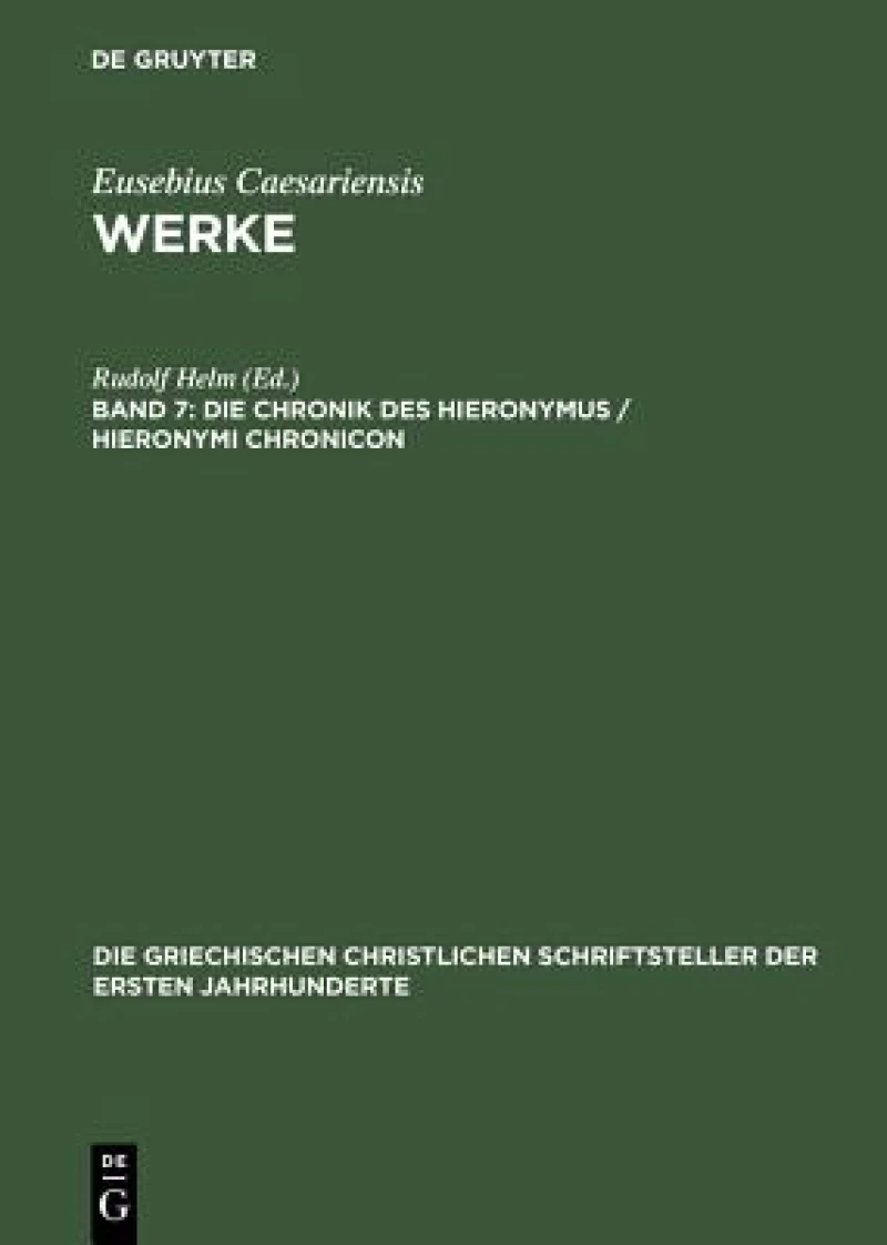 Chronik des Hieronymus / Hieronymi Chronicon