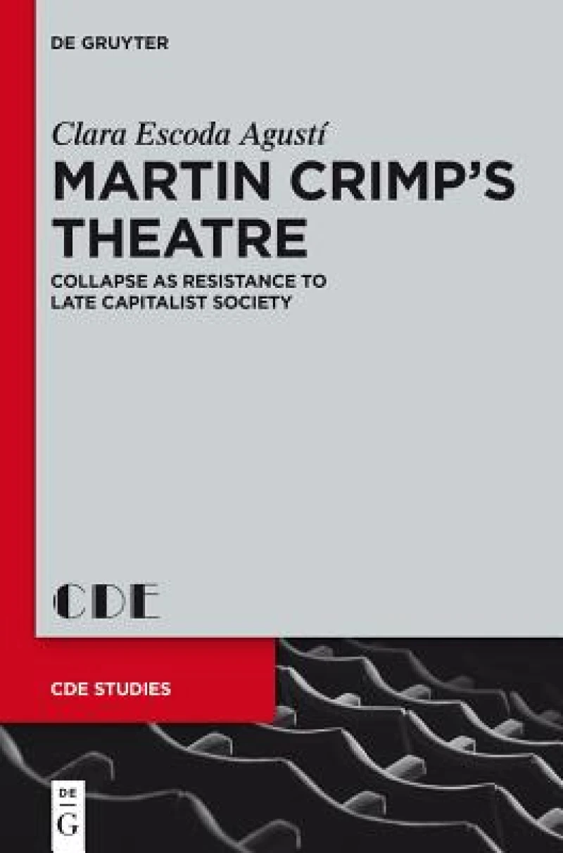 Martin Crimp''s Theatre