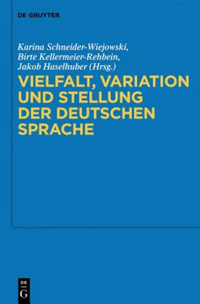 Vielfalt, Variation und Stellung der Deutschen Sprache