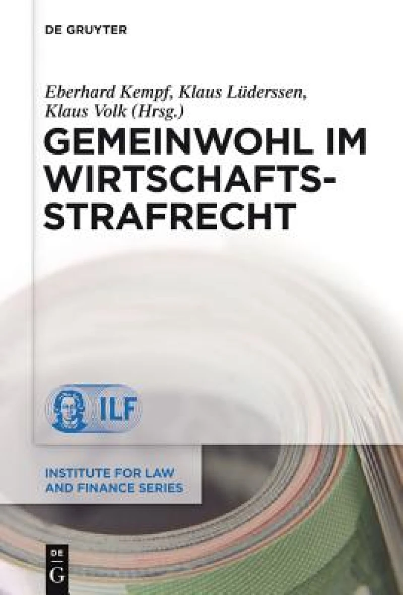 Gemeinwohl Im Wirtschaftsstrafrecht