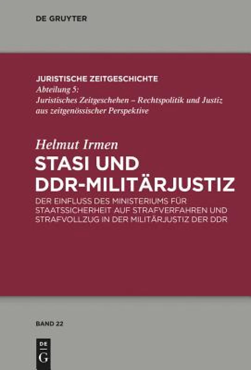 Stasi Und Ddr-militarjustiz