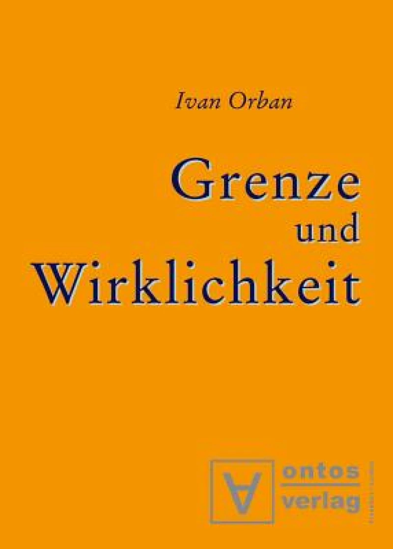 Grenze Und Wirklichkeit