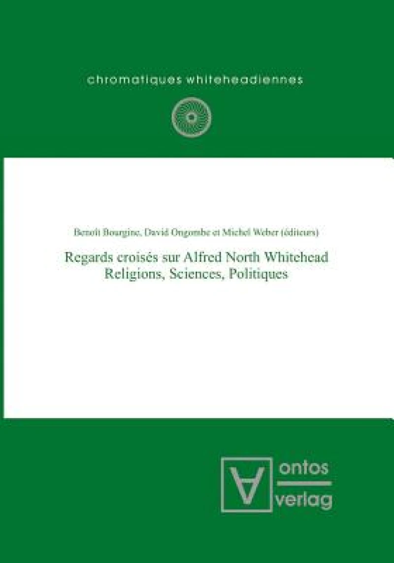 Regards Croisés Sur Alfred North Whitehead