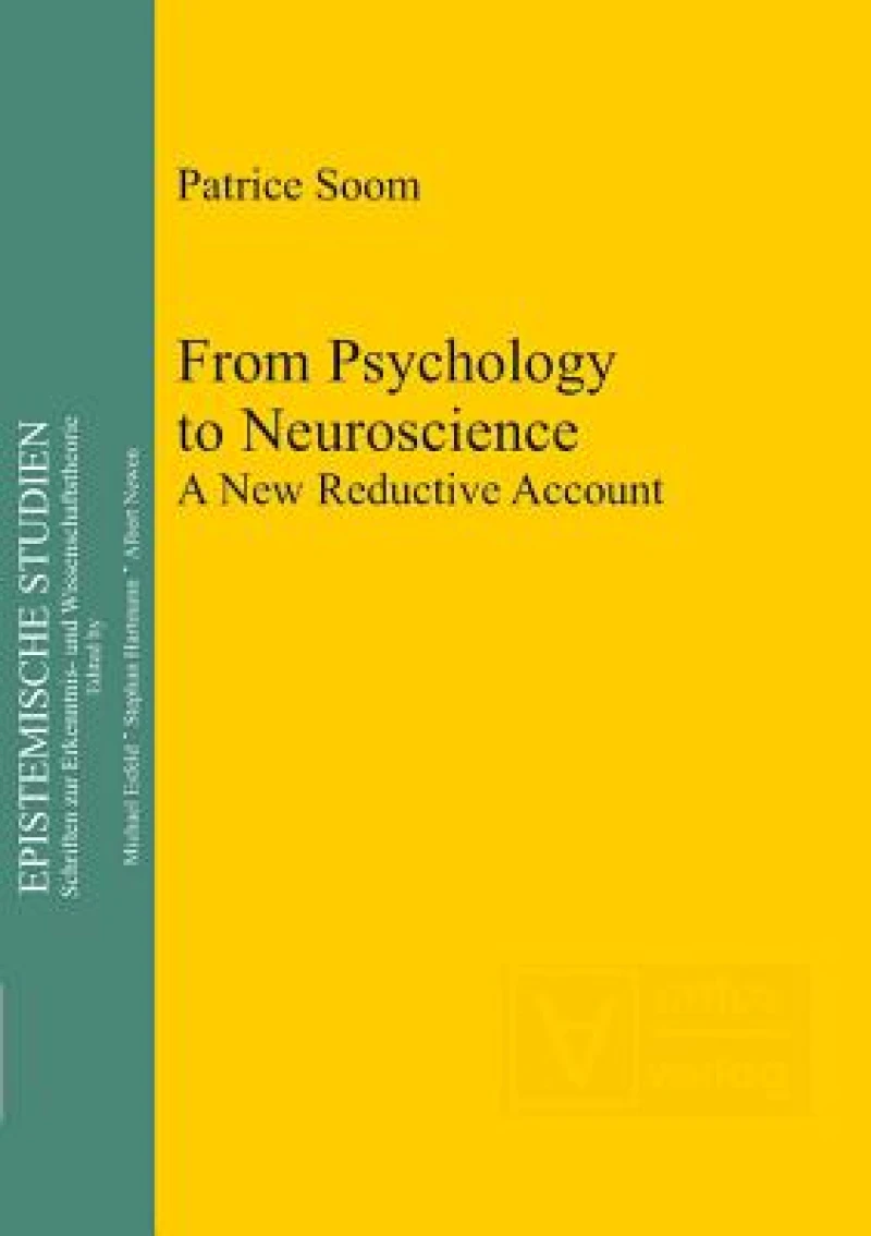 From Psychology to Neuroscience