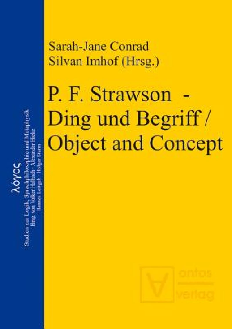 P. F. Strawson – Ding und Begriff / Object and Concept